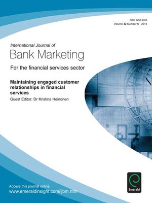 cover image of International Journal of Bank Marketing, Volume 32, Issue 6
